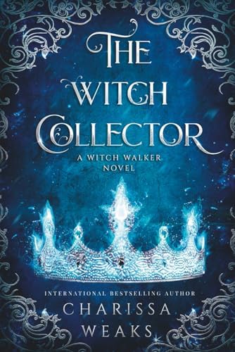 The Wolf and the Witch (Witch Walker): Weaks, Charissa